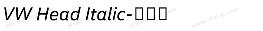 VW Head Italic字体转换